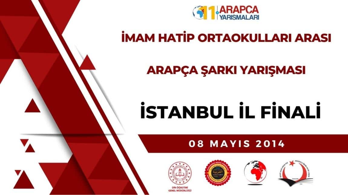 ARAPÇA ŞARKI YARIŞMASI İSTANBUL İL FİNALİ OKULUMUZ EV SAHİPLİĞİNDE GERÇEKLEŞTİ.